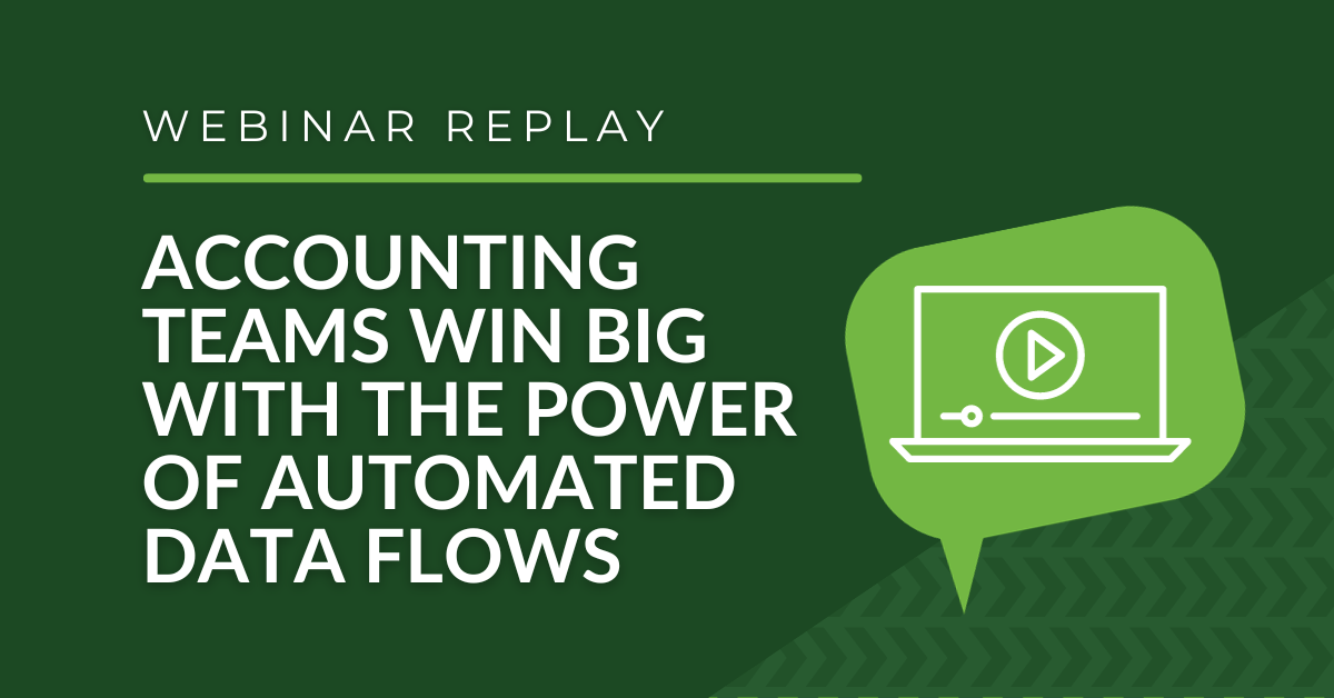 Webinar Replay Accounting Teams Win Big W The Power Of Automated Data